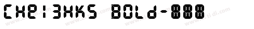CHei3HKS Bold字体转换